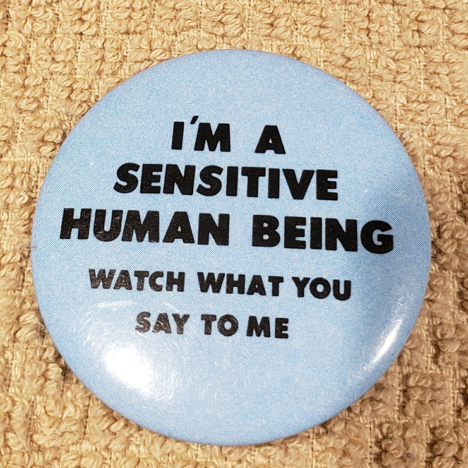Im A Sensitive Human Being Vintage 80\'s Button