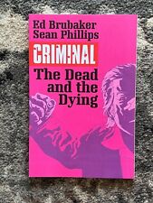 Criminal Vol. 3 : The Dead and the Dying by Ed Brubaker (2015, Trade Paperback)  picture