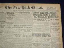1918 MARCH 15 NEW YORK TIMES - AMERICANS SEIZE GERMAN TRENCHES - NT 8151 picture