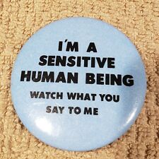 Im A Sensitive Human Being Vintage 80's Button picture