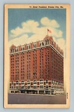 Hotel President Kansas City Missouri Linen Postcard picture