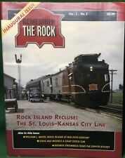 Remember The Rock (Rock Island) Railroad Magazine Vol 1, No. 1 Inaugural Issue picture