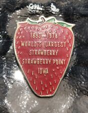 Worlds Largest Strawberry Point Iowa 1853-1978 Collectors Metal Lapel Pin picture
