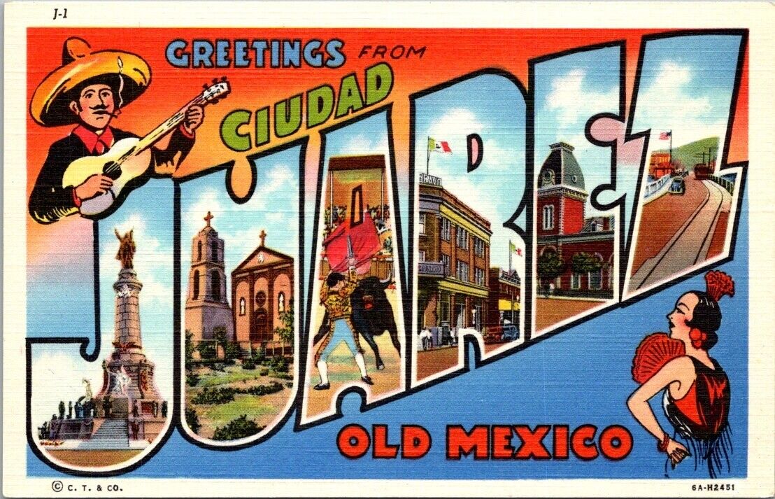 Juarez Mexico, Greetings from Ciudad Juarez Old Mexico Vintage Postcard Unposted