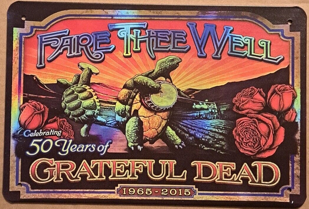 Fare Thee Well Celebrating 50 Years of Grateful Dead metal hanging wall sign