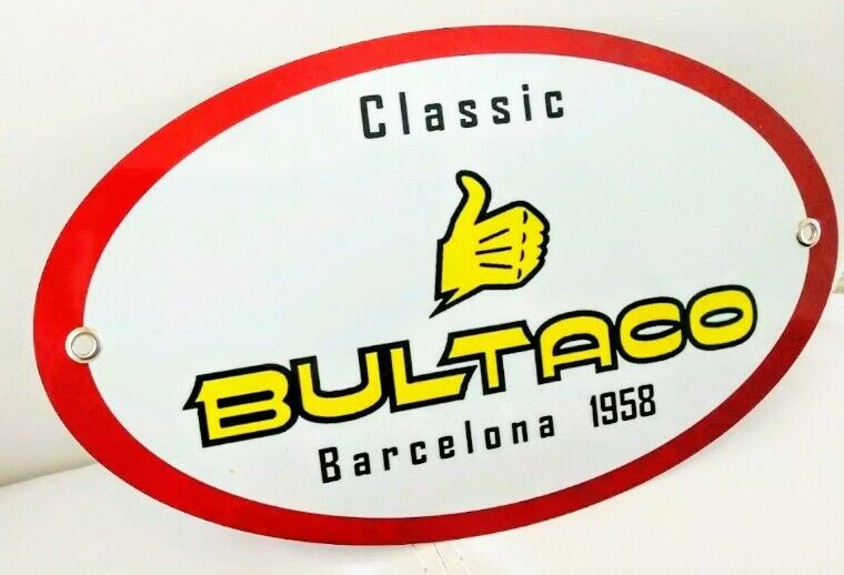 Bultaco Motorcycle Sign ..  on any 8+ signs