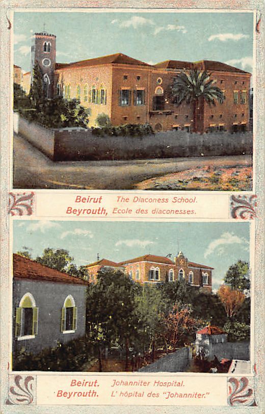 Liban - BEYROUTH - L'école des Diaconesses - L'hôpital Saint-Jean - Ed. Sarrafia