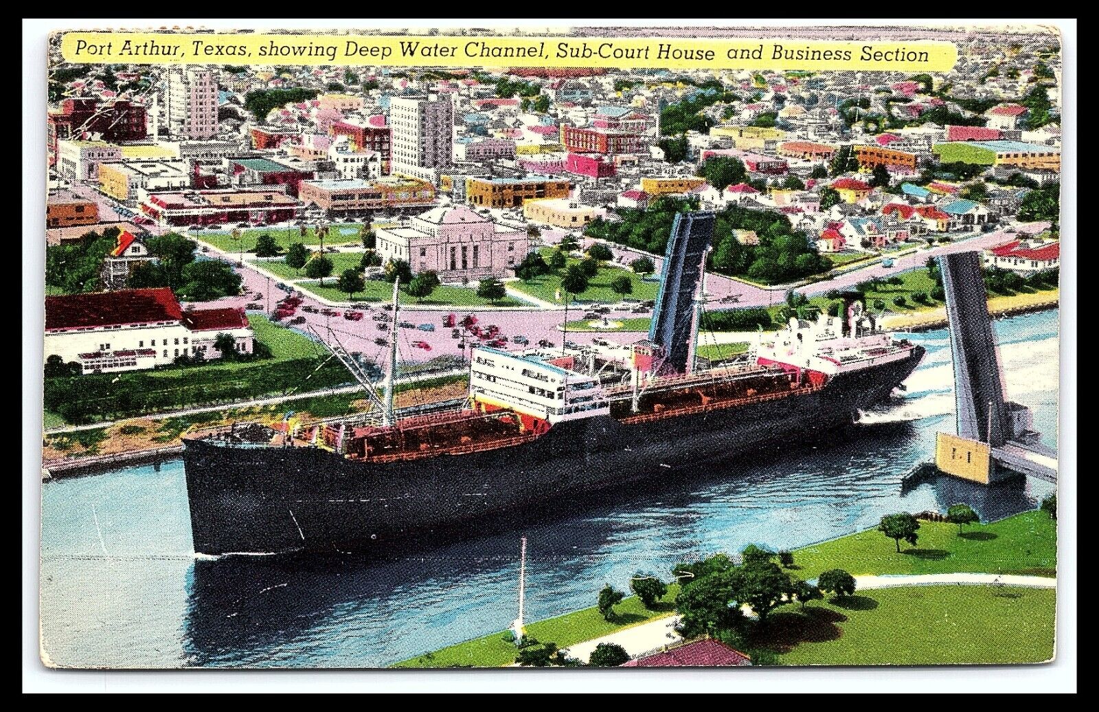 Port Arthur TX Postcard Deep Water Channel Business Section Posted 1953 pc221
