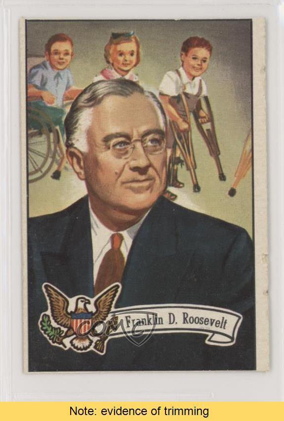 1956 Topps US Presidents Franklin D Roosevelt #34 READ 3c7