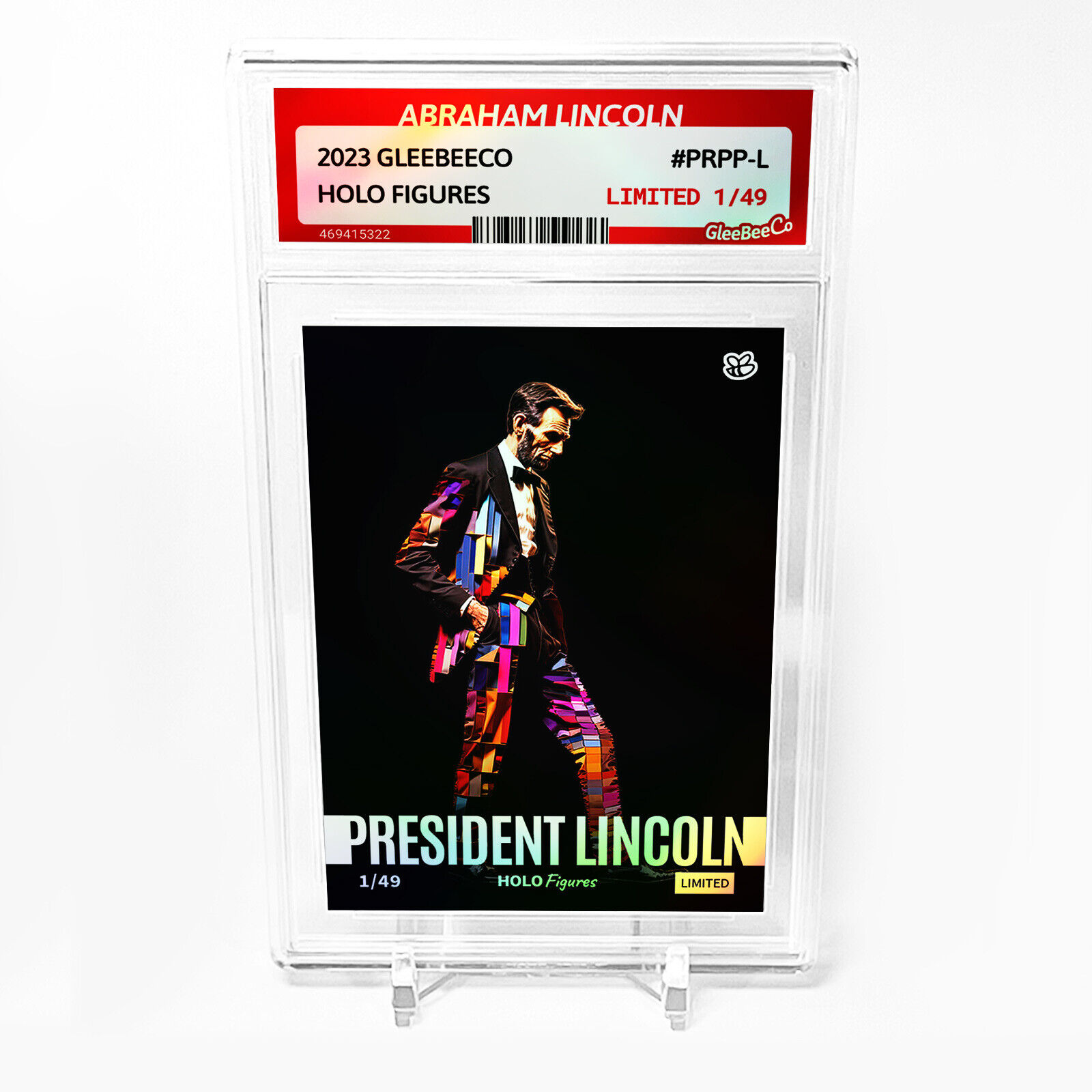 PRESIDENT LINCOLN Holographic Card 2023 GleeBeeCo Slabbed #PRPP-L Only /49
