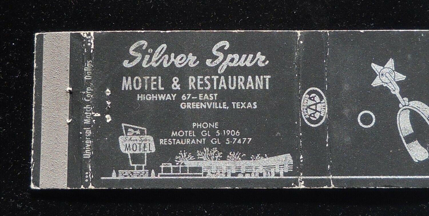 1950s Silver Spur Motel & Restauant Highway 67 Greenville TX Hunt Co Matchbook