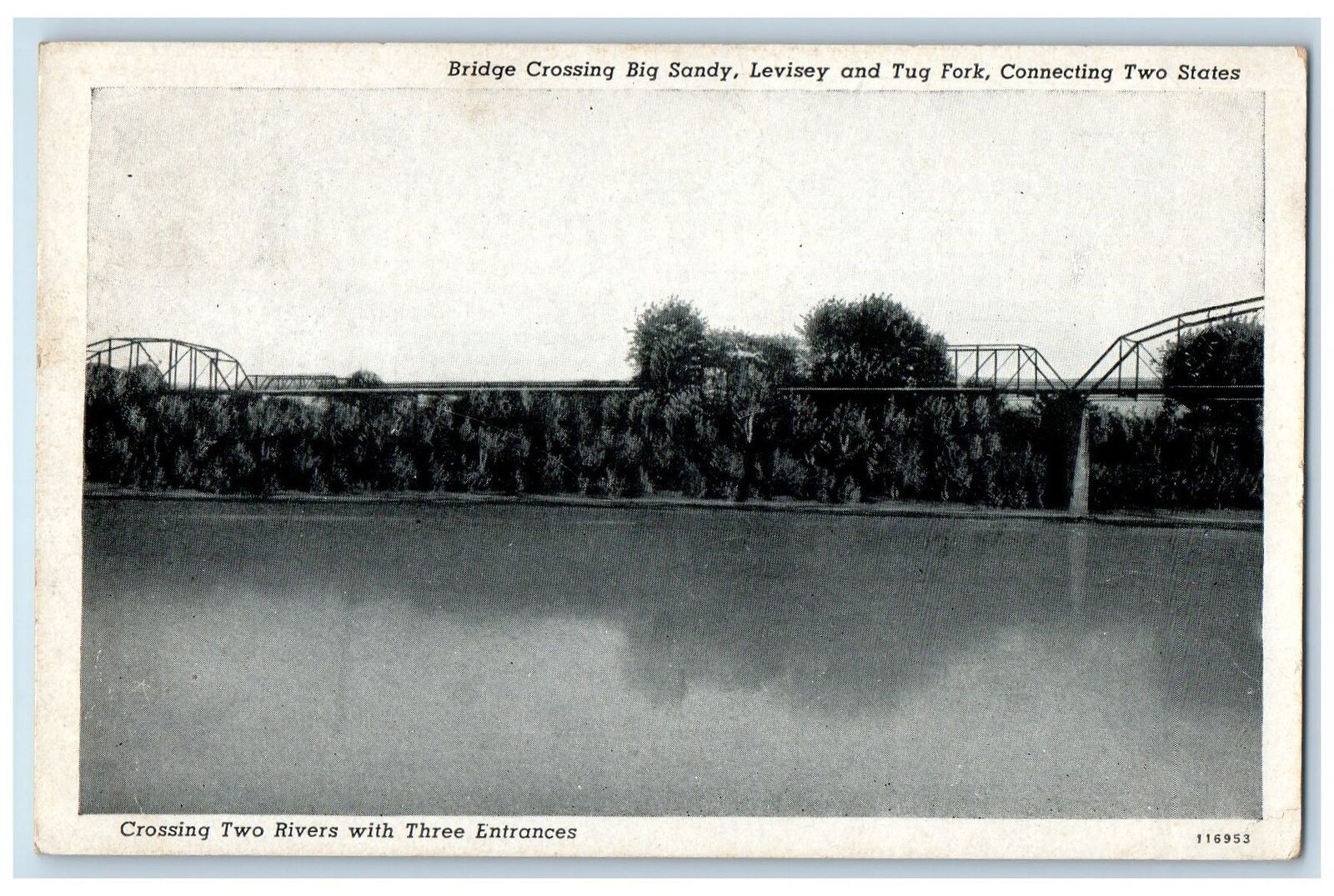 1948 Bridge Crossing Big Sandy Levisey And Tug Fork View Louisiana KY Postcard