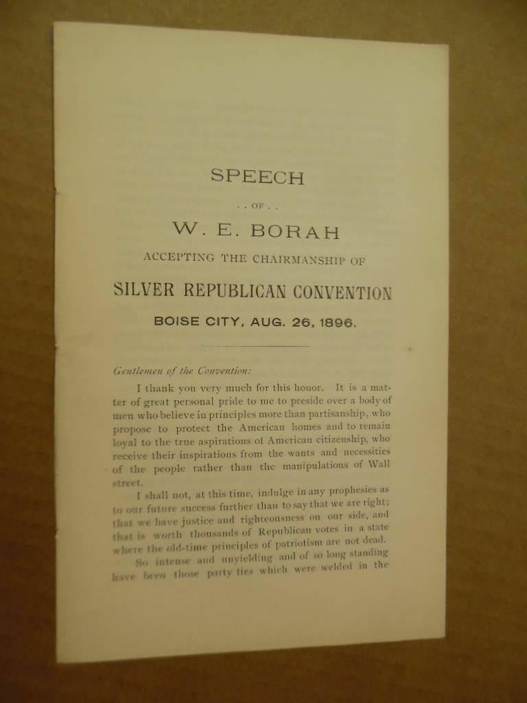 1896 William Borah Silver Republican Convention Pamphlet Boise Idaho Antique VG+