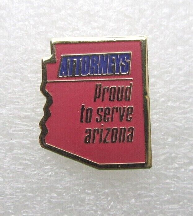 Attorneys Proud to Serve Arizona Lapel Pin (B844)