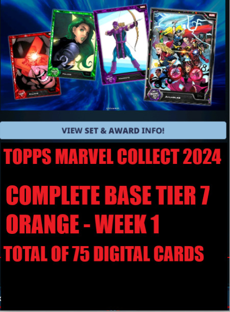 ⭐TOPPS MARVEL COLLECT WEEK 1 EXCLUSIVE 24 BASE TIER 7 ORANGE 75 CARD SET⭐