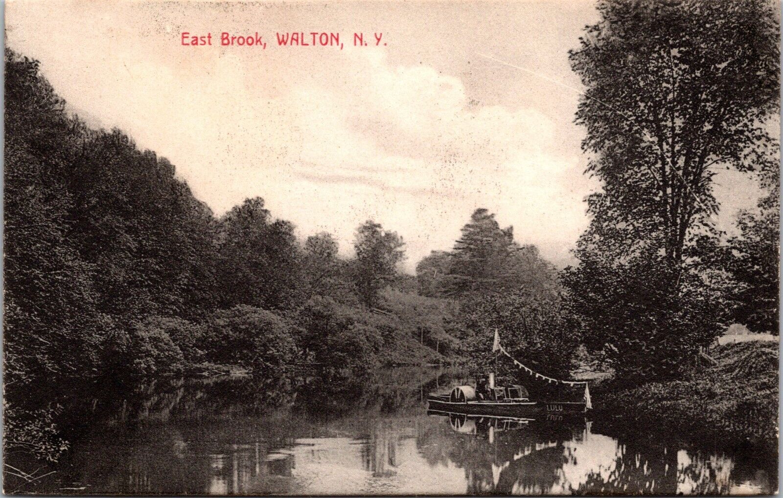 Postcard~Walton New York~East Brook~Sidewheel Boat \