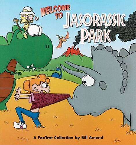 Welcome to Jasorassic Park: A FoxTrot Collection - Paperback - ACCEPTABLE