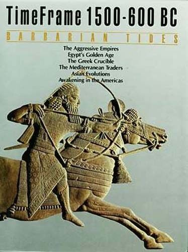 Barbarian Tides Mesopotamia Sumer Babylon Hittite Assyria Elamite Ur 1500-600BC