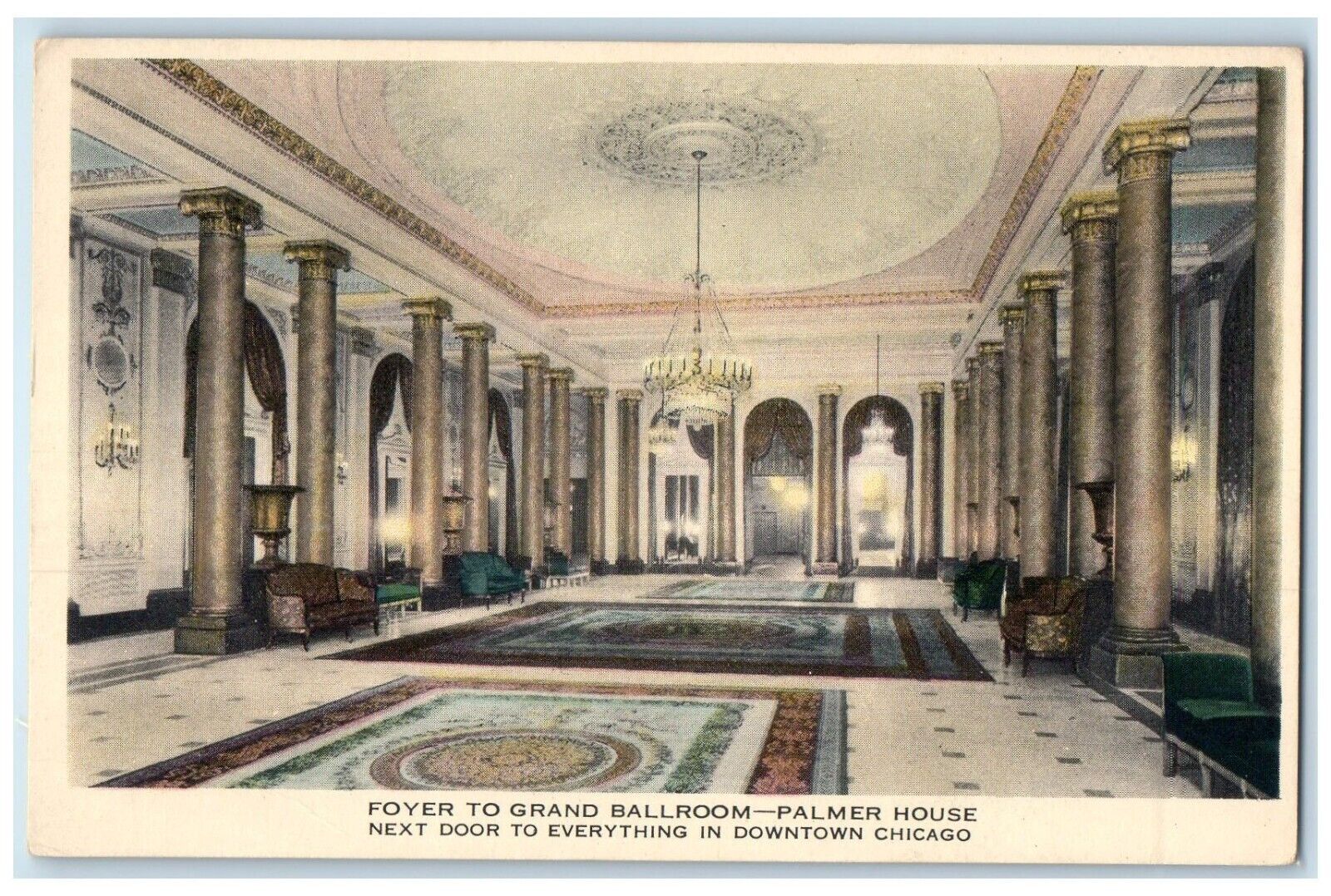 c1910\'s Foyer To Grand Ballroom Palmer House Interior View Chicago IL Postcard