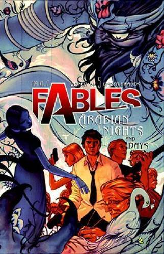 Fables Vol. 7: Arabian Nights (and Days) - Paperback By Willingham, Bill - GOOD