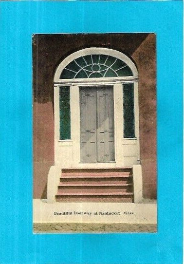 Vintage Postcard-Beautiful Doorway at Nantucket, Massachusetts