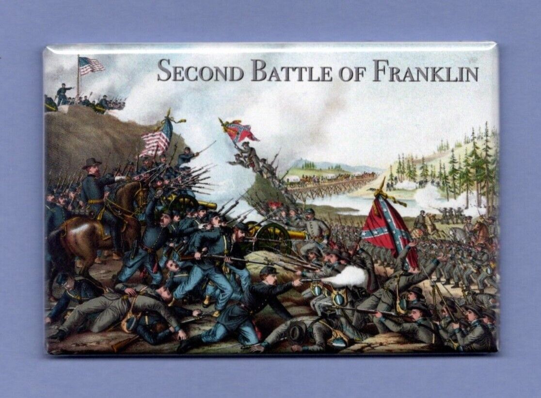 SECOND BATTLE OF FRANKLIN *2x3 FRIDGE MAGNET* CIVIL WAR NORTH SOUTH TENNESSEE