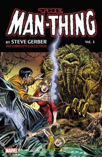 Man-Thing by Steve Gerber: The Complete Collection Vol 1 - ACCEPTABLE