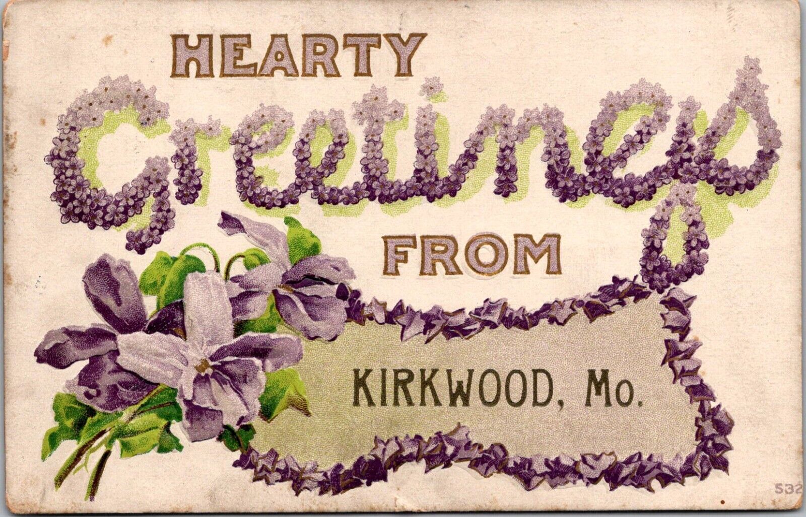 VTG 1911 POSTCARD HEARTY GREETINGS FROM KIRKWOOD MO TO BIDDLE ST., ST LOUIS, MO