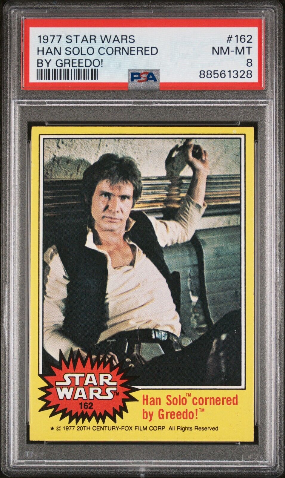 1977 Topps Star Wars #162 Han Solo Cornered by Greedo PSA 8 NM-MT