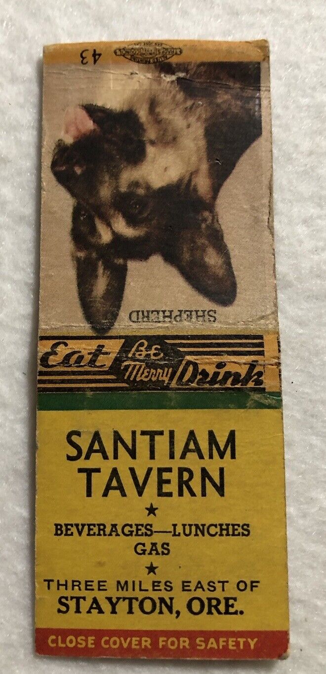 Santiam Tavern Three Miles East Of Stayton, Oregon Matchbook Cover (No Matches)