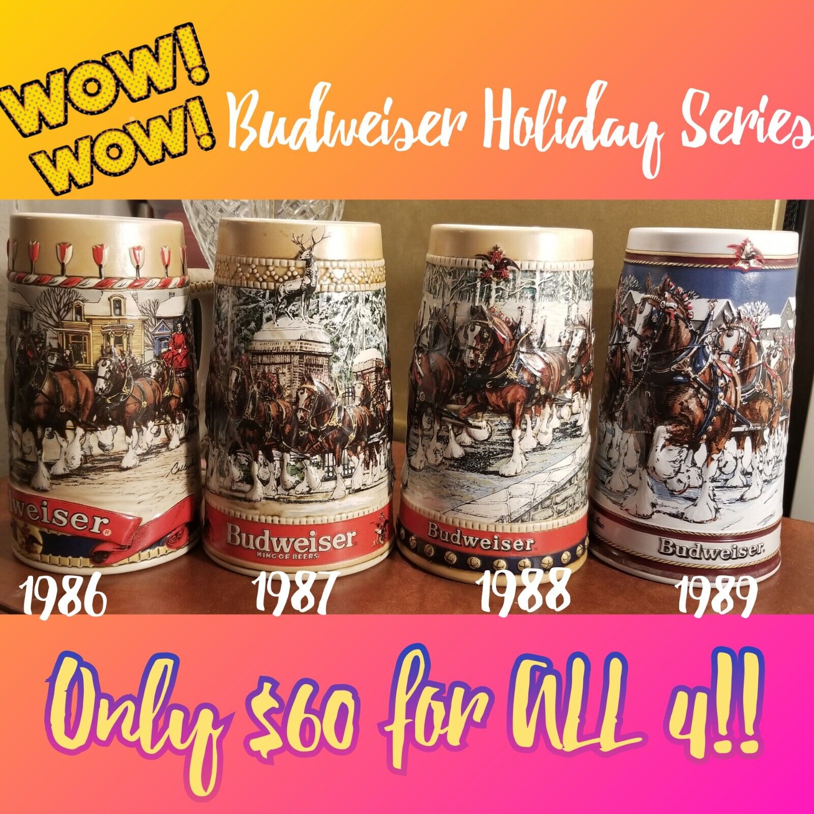 SPECIAL: BUDWEISER HOLIDAY SERIES 1986-1989 SET OF (4) - Reduced