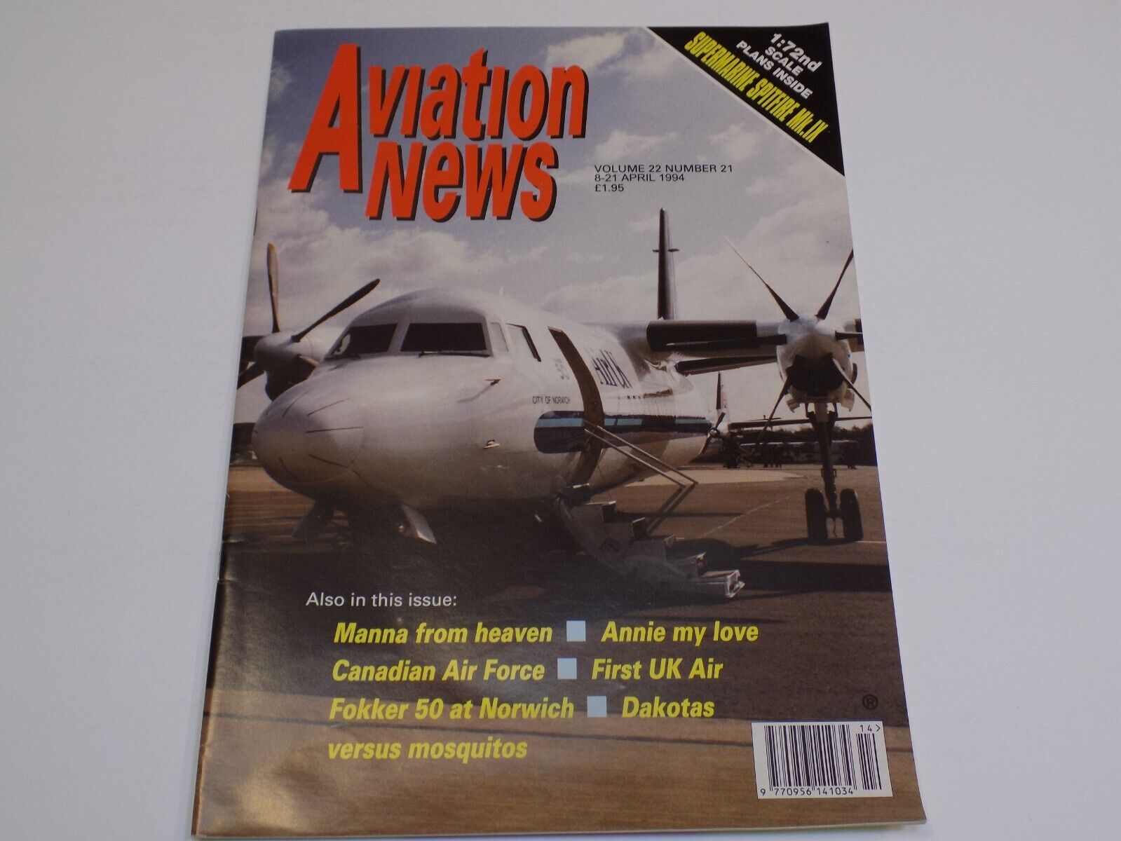 Aviation News Apr 1994 Supermarine Spitfire Mk.IX Plans Fokker 50 Norwich Dakota
