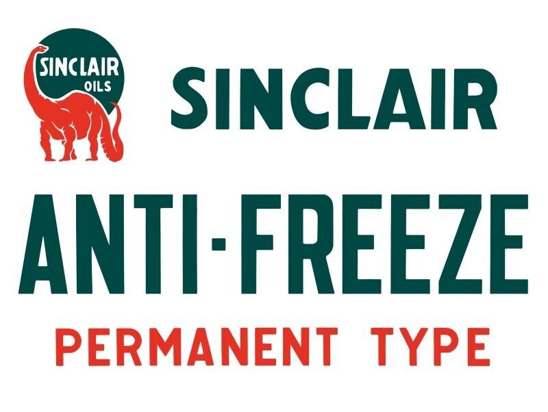 Sinclair Oil Dino Theme Anti-Freeze NEW METAL SIGN: 9x12\