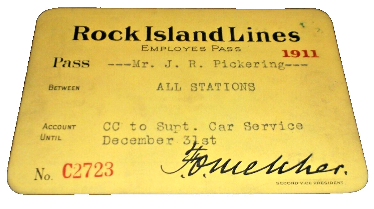 1911 CRI&P ROCK ISLAND EMPLOYEE PASS #2723