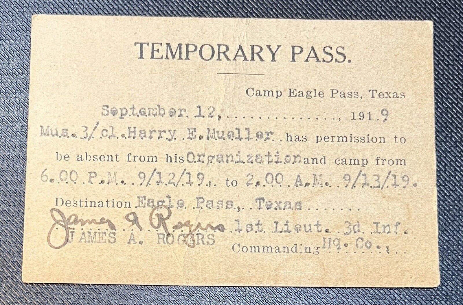ORIGINAL WWI U.S. ARMY TEMPORARY PASS CAMP EAGLE PASS TEXAS SEPTEMBER 12, 1919