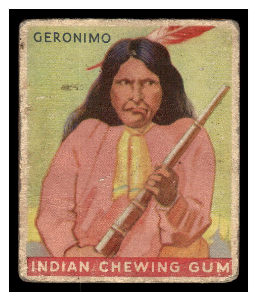 1933-40 Goudey R73 Indian Gum #25 Geronimo IND1