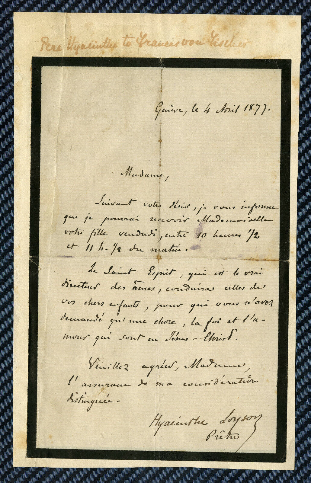 -==Letter from Father HYACINTHE (Charles LOYSON) - GENEVA - 1877 ==- 