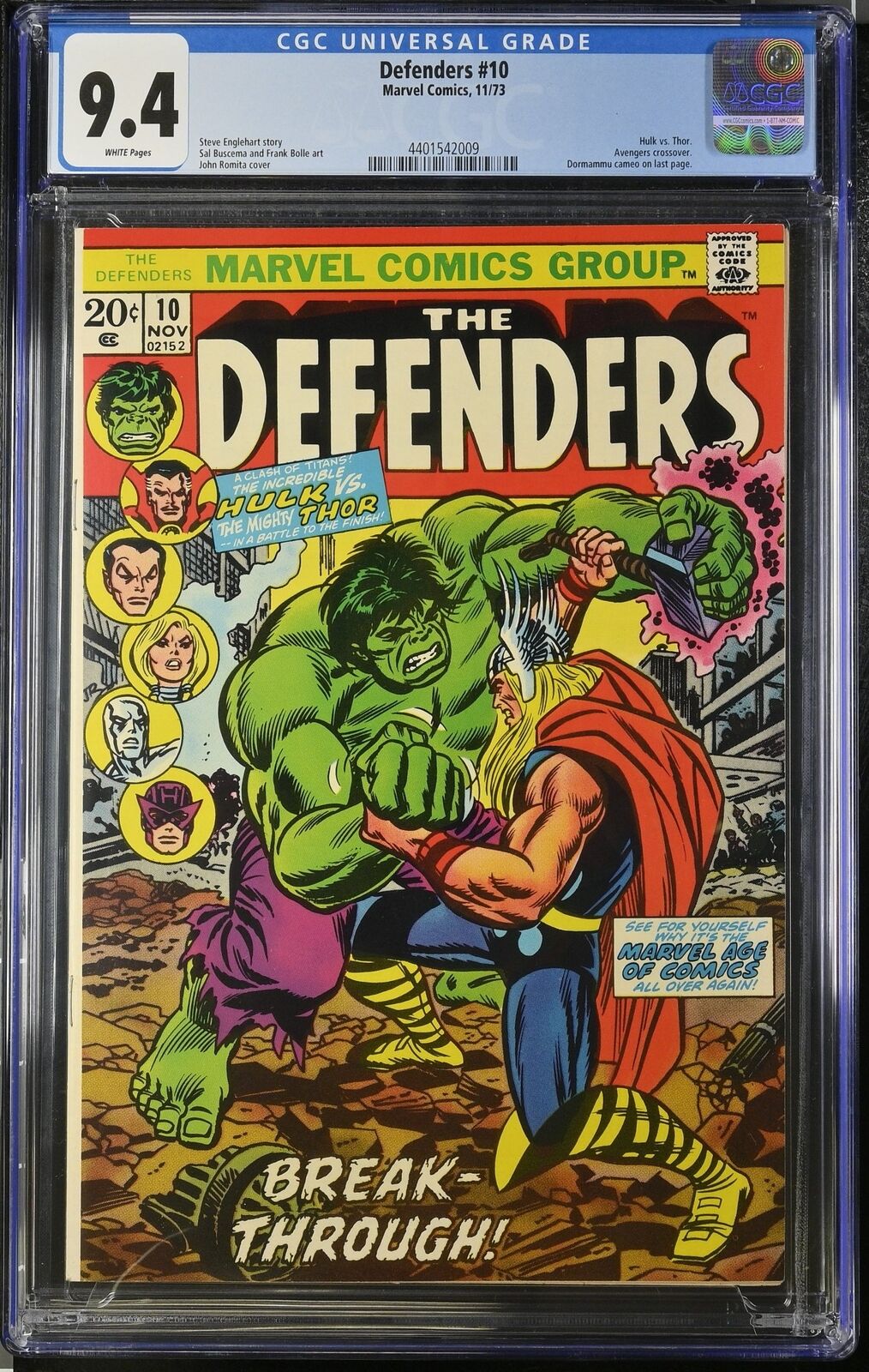 Defenders #10 CGC NM 9.4 White Pages Thor vs Incredible Hulk Marvel 1973