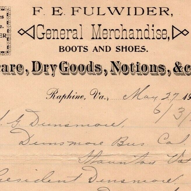 1901 Scarce F.E. Fulwider Hardware Dry Goods Notions Raphine, VA Letterhead Bill