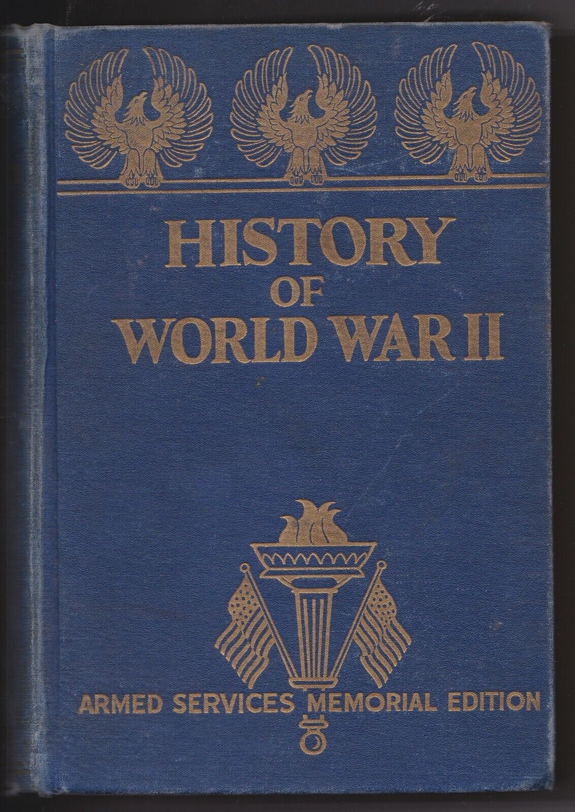 HISTORY of WORLD WAR II ARMED SERVICES MEMORIAL EDITION 1945 - HARDCOVER