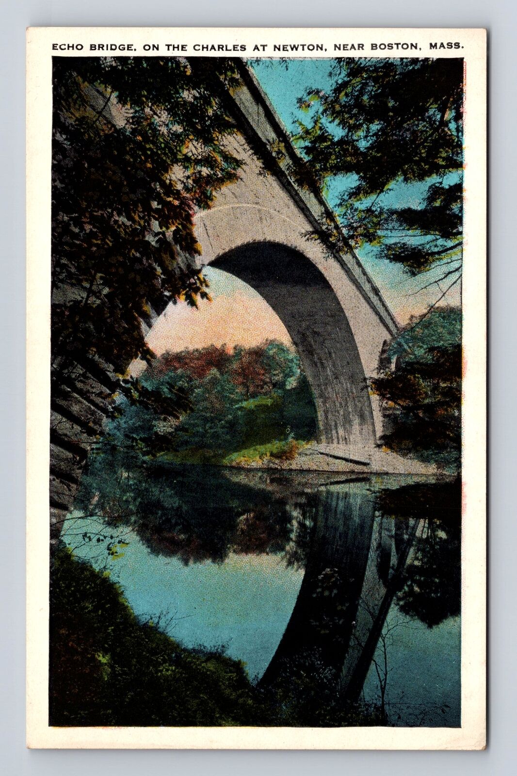 Boston MA- Massachusetts, Echo Bridge On The Charles At Newton, Vintage Postcard