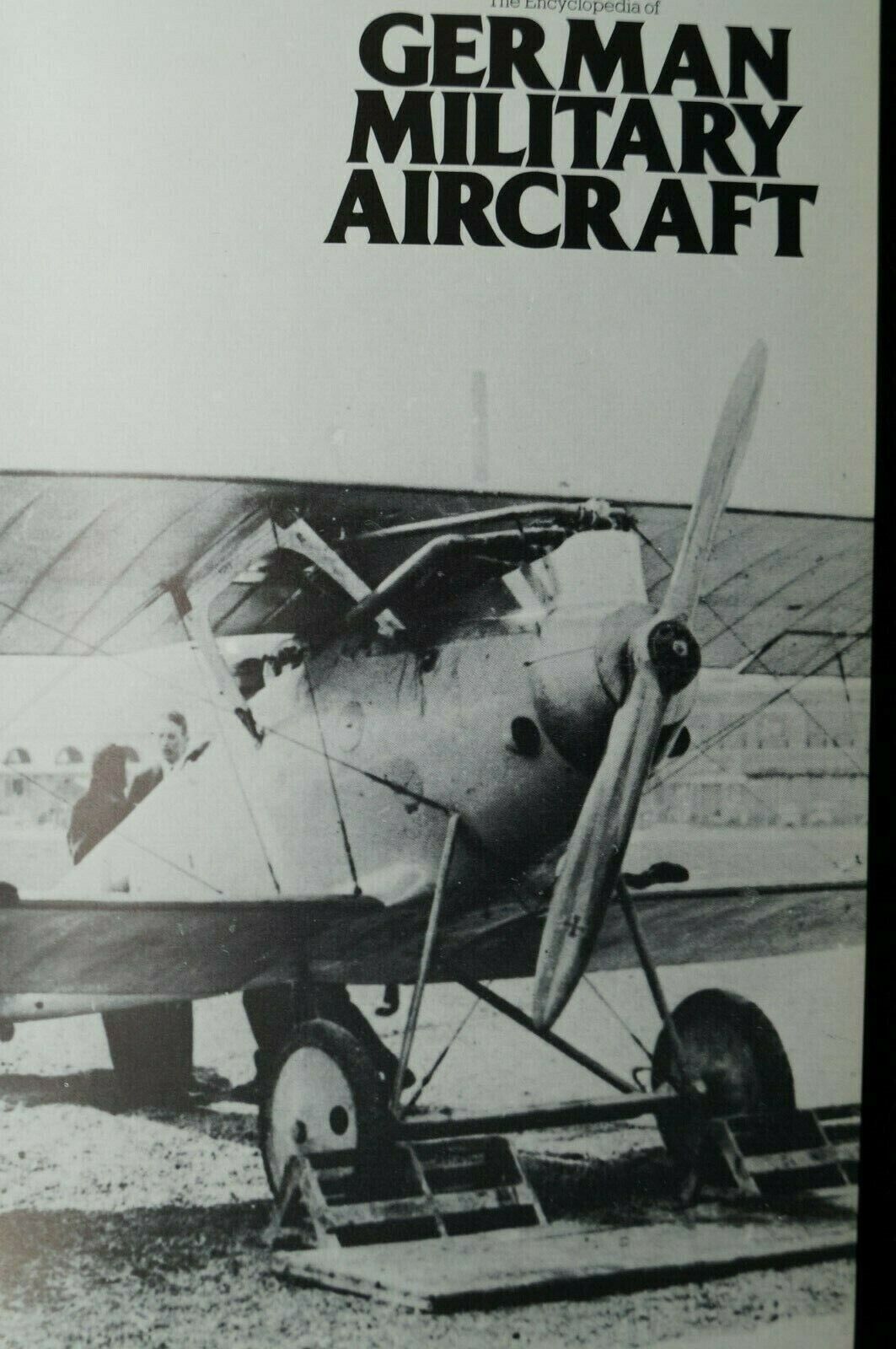 WW1 WW2  Post War Germany German Military Aircraft  Reference Book