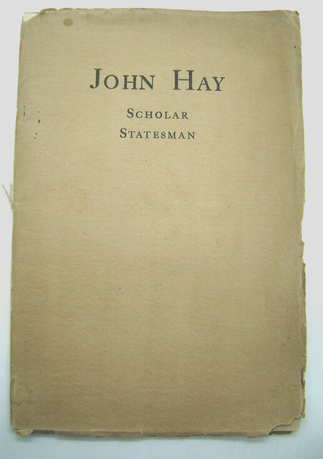 1906 John Hay Scholar Statesman Speech Transcript to Brown University by Bishop