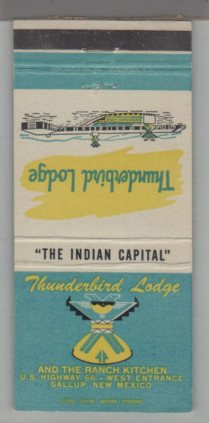 Matchbook Cover - Native American Related Thunderbird Lodge Route 66 Gallup, NM