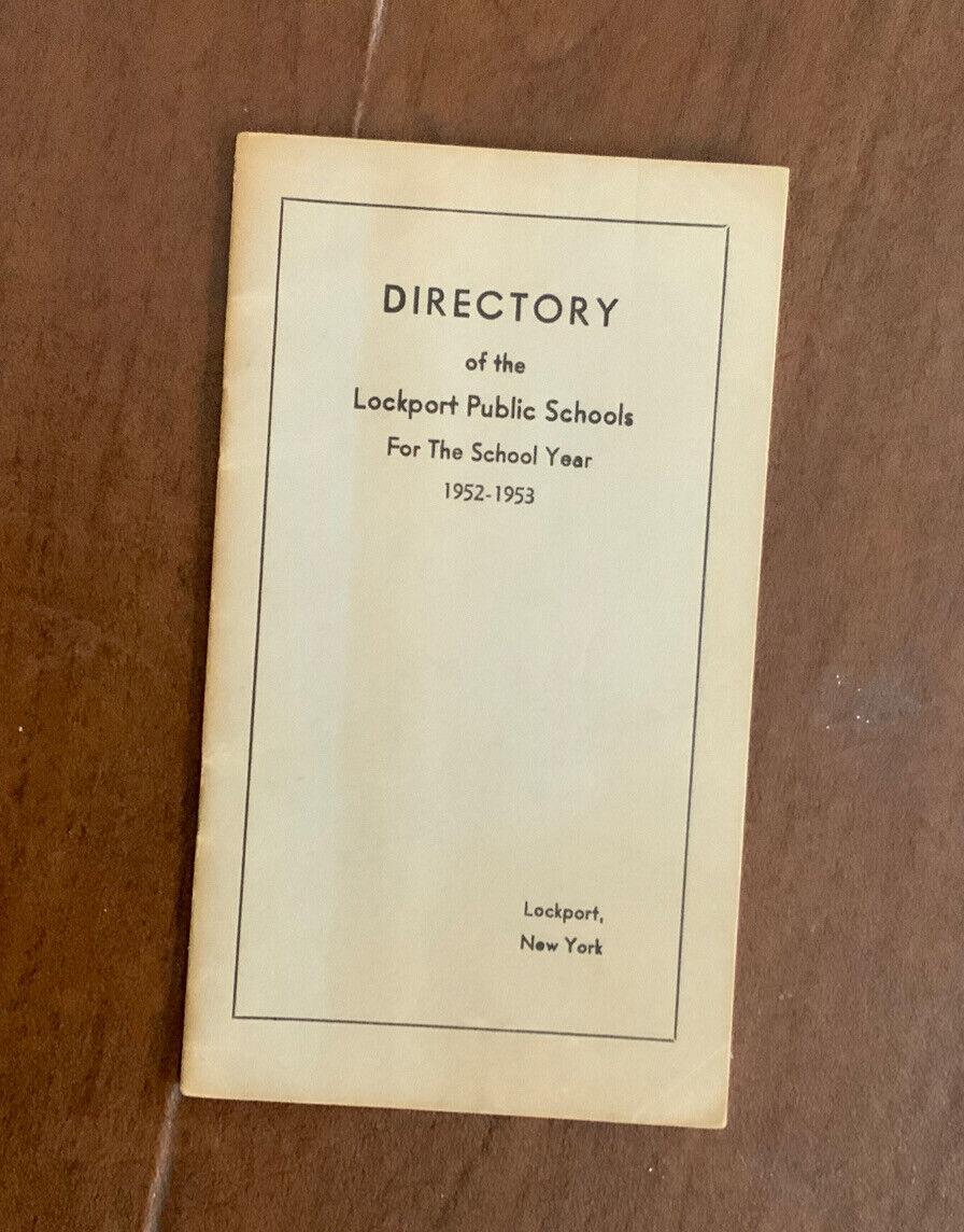 School District Directory Lockport, NY Public Schools; Choice of Multiple Years