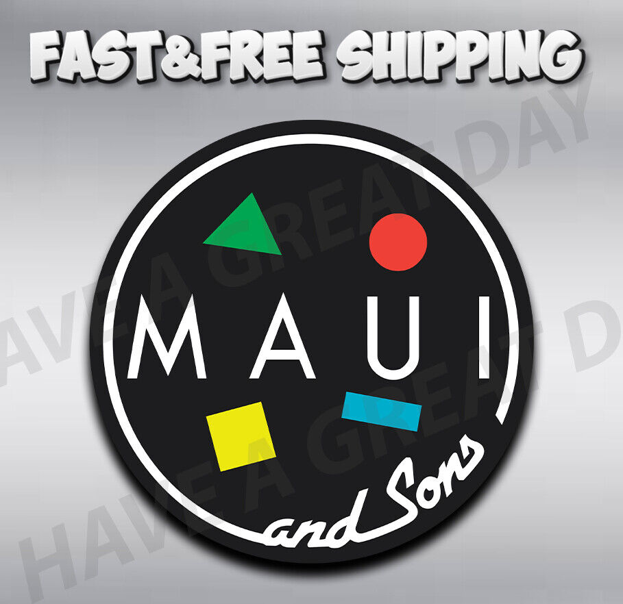Maui And Sons VINTAGE  Sticker /  Decal  | 10 Sizes with TRACKING