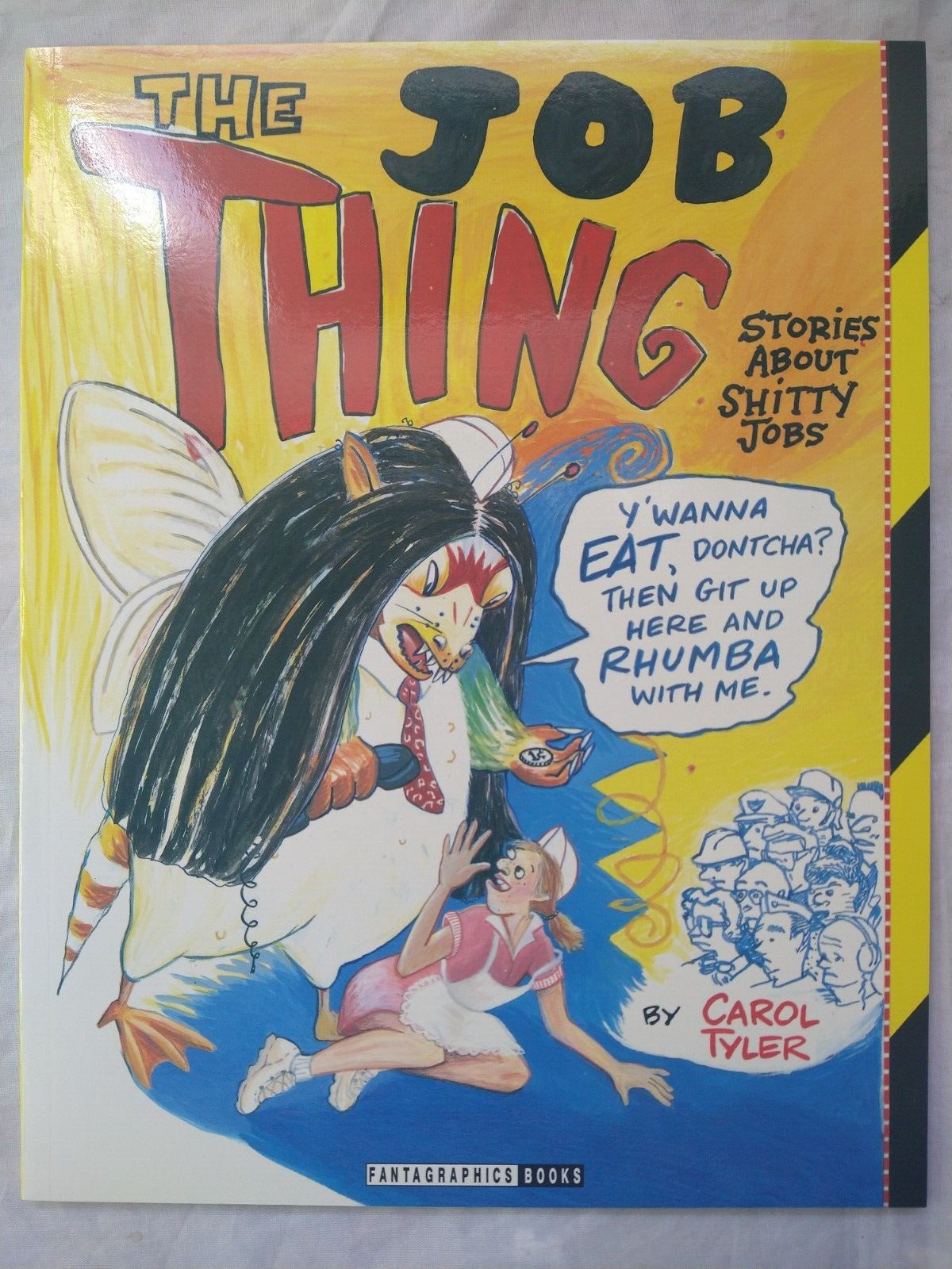 The Job Thing Vintage Paperback Carol Tyler Fantagraphics