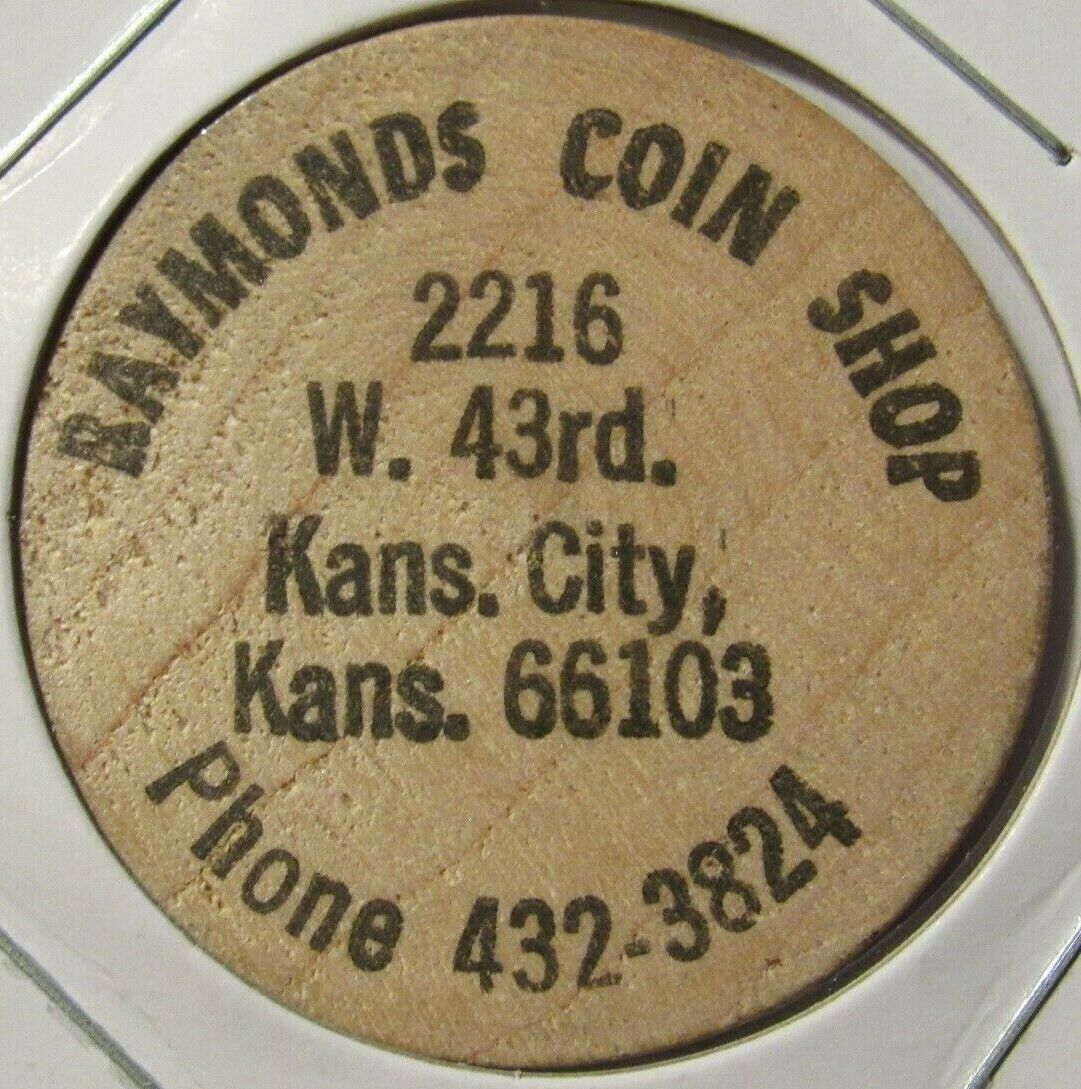 Vintage Raymond\'s Coin Shop Kansas City, KS Wooden Nickel - Token Kansas
