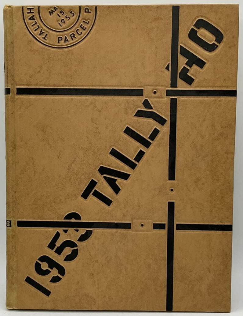 Vintage 1953 Tally Ho Florida State University Tallahassee FL Yearbook Annual