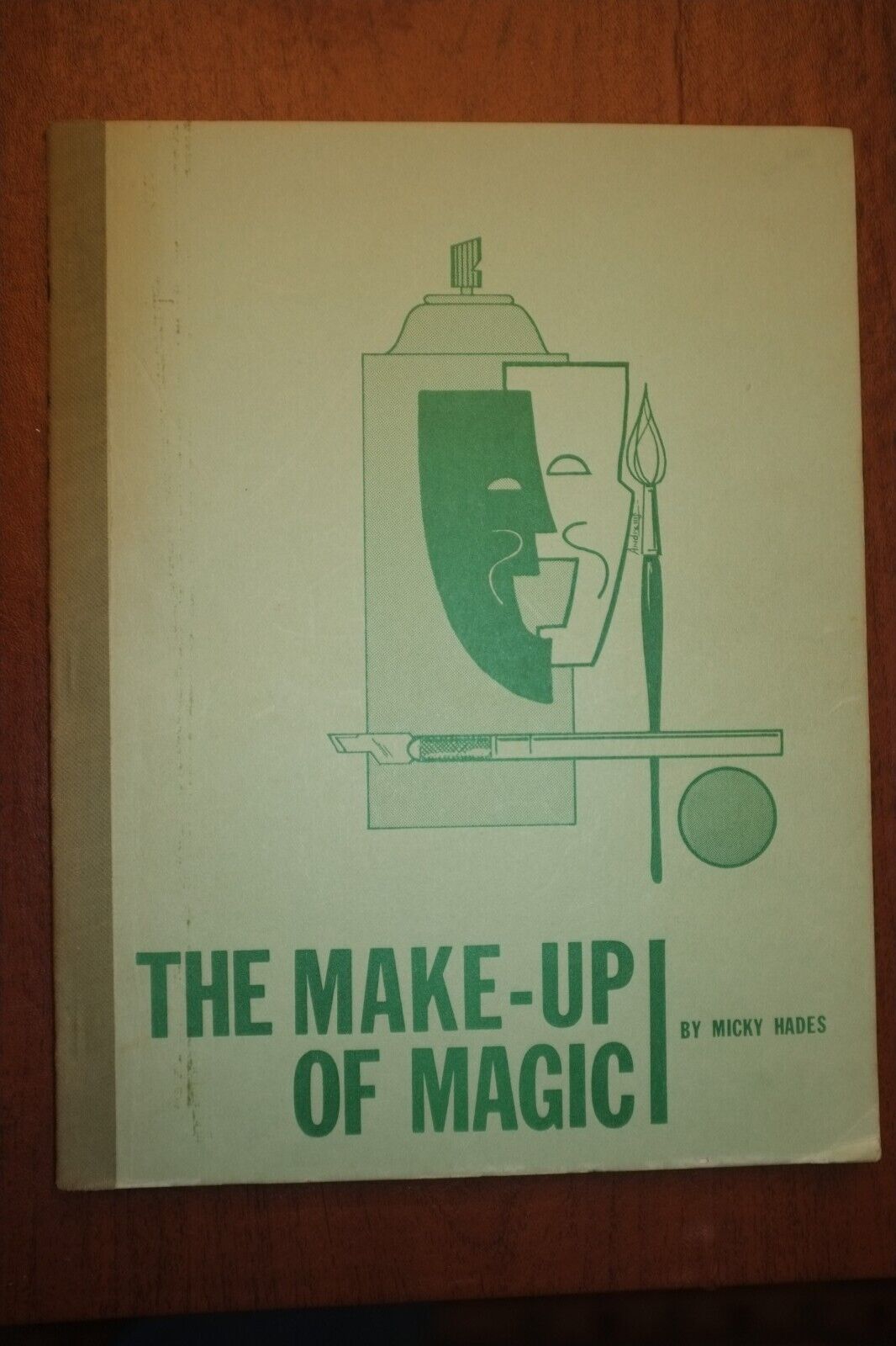 The Make Up of Magic, by Micky Hades 1962 - Excellent